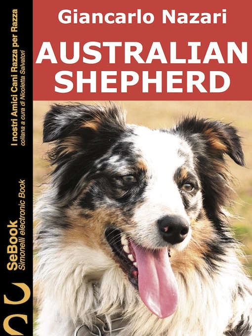 Title details for Australian Shepherd by Giancarlo Nazari - Available
